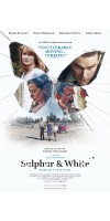 Sulphur and White (2020 - English)